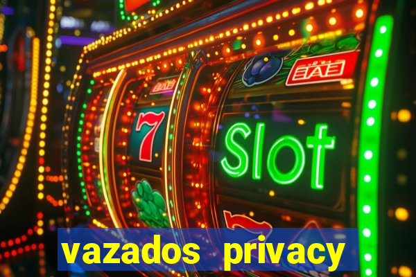 vazados privacy belle belinha